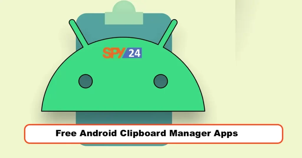 Free Android Clipboard Manager Apps