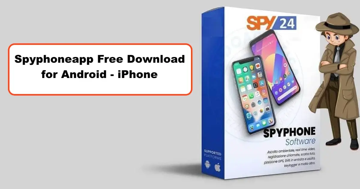 Spyphoneapp Free Download for Android - iPhone