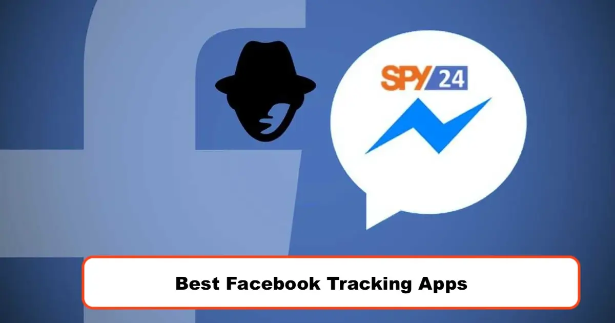 20 Best Facebook Tracking Apps in 2022 1 20 Best Facebook Tracking Apps in 2022