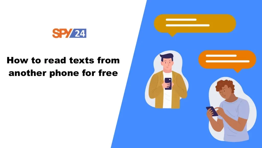 How to read texts from another phone for free