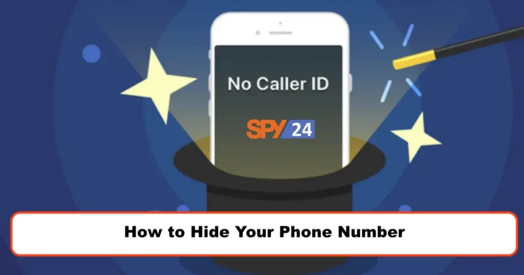How to Hide Your Phone Number