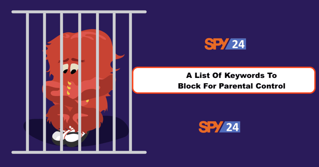 A List Of Keywords To Block For Parental Control