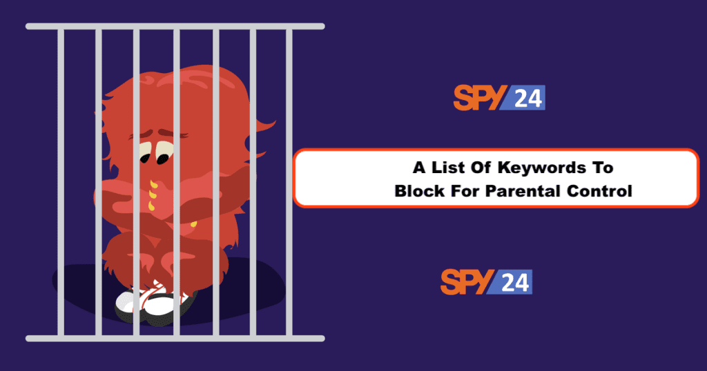 list-of-keywords-to-block-for-parental-control-free-spy24