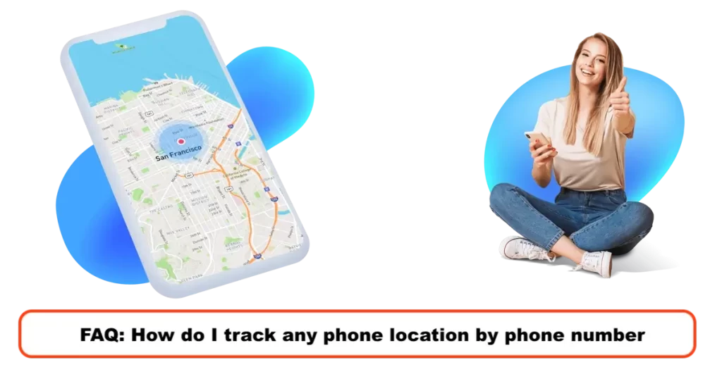 How do I track any phone location by phone number