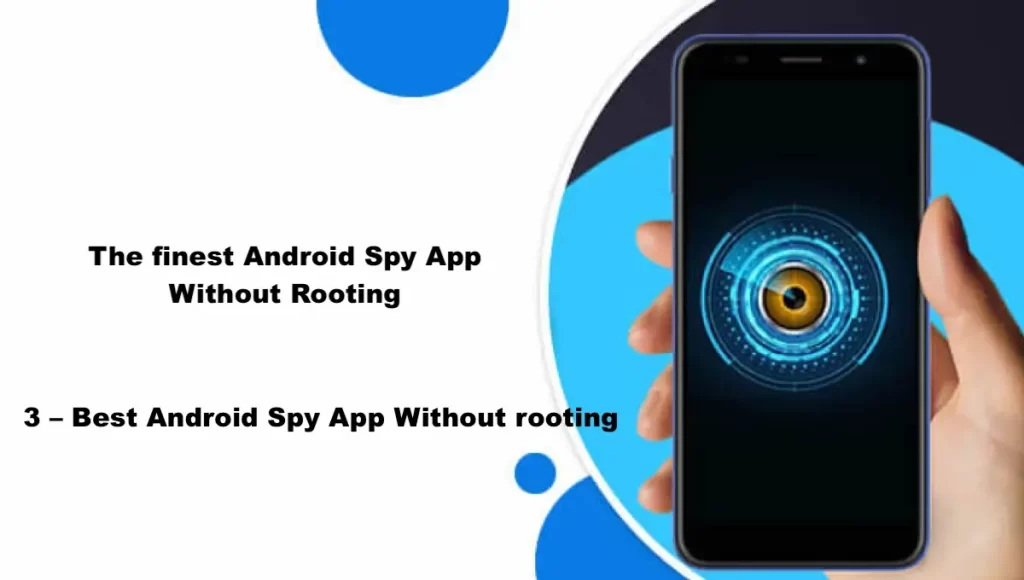Best Android Spy App Without rooting