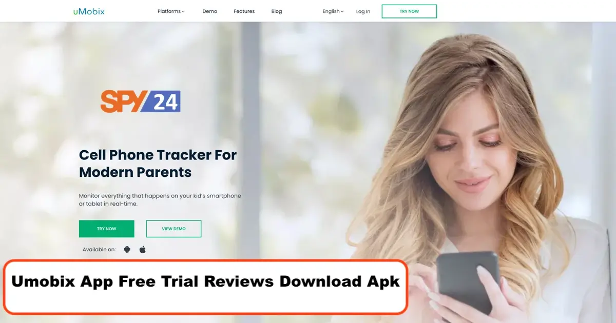 Umobix App Free Trial Reviews Download Apk