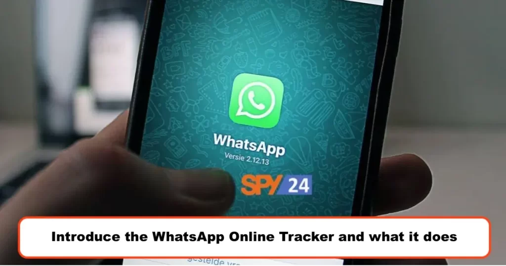 Introduce the WhatsApp Online Tracker and what it does