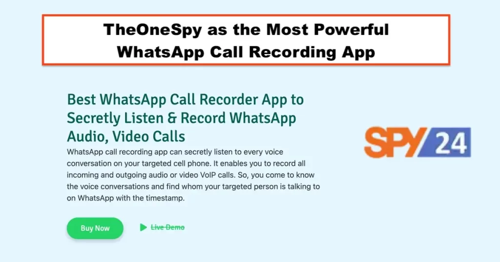 How does TheOneSpy WhatsApp voice spy software work?