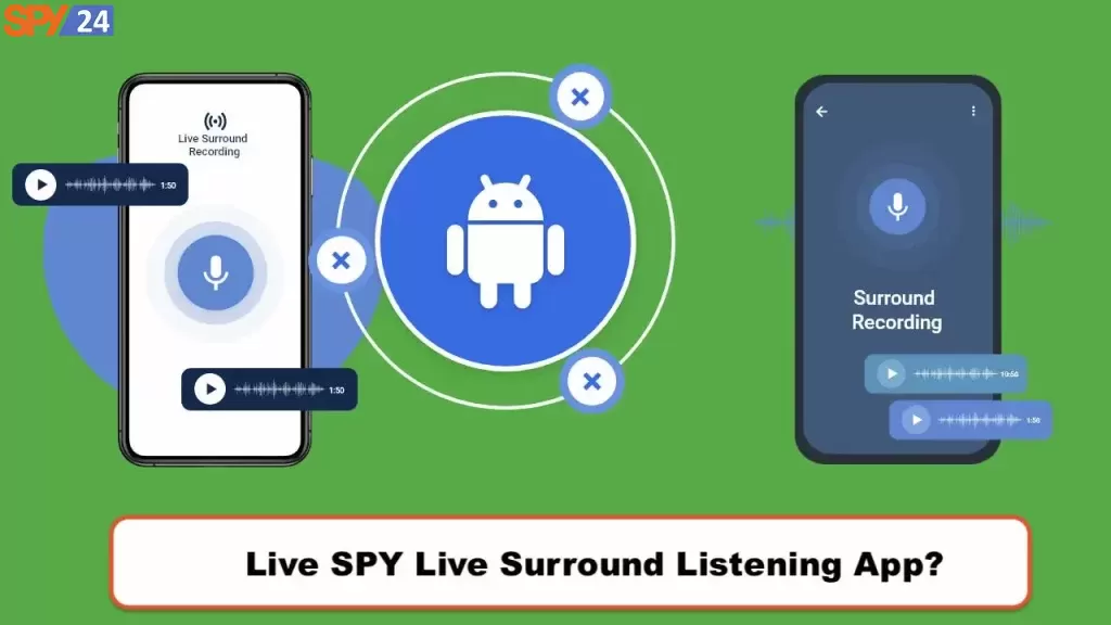 Live SPY Live Surround Listening App?