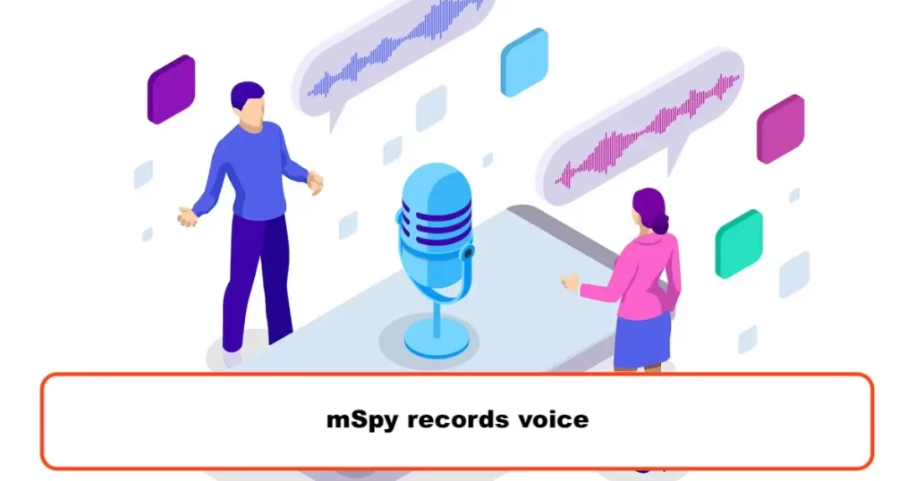 mSpy records voice