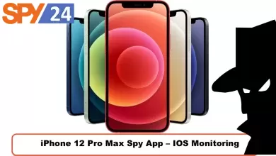 iPhone 12 Pro Max Spy App - IOS Monitoring 