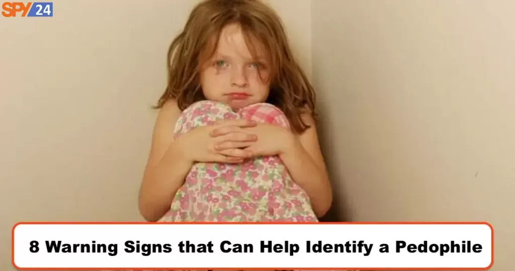 8 Warning Signs that Can Help Identify a Pedophile