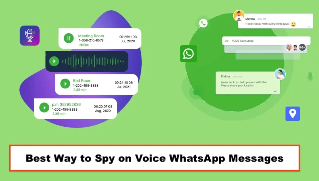 The Best Way to Spy on Voice WhatsApp Messages in 2022