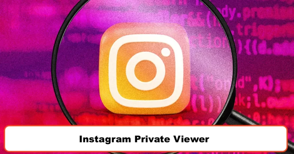 Instagram Private Viewer