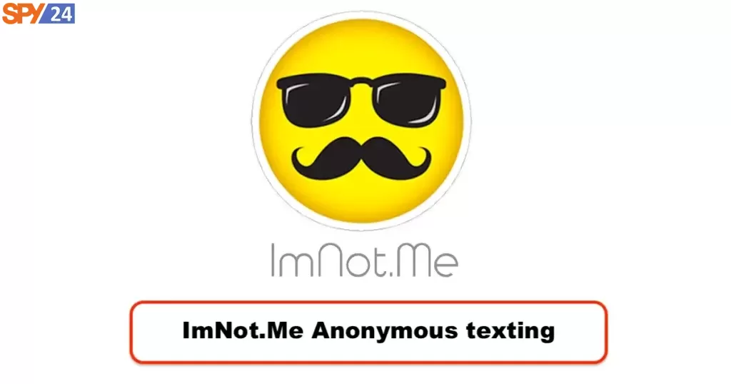 ImNot.Me Anonymous texting