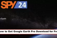 How to Get Google Earth Pro Download for Free?