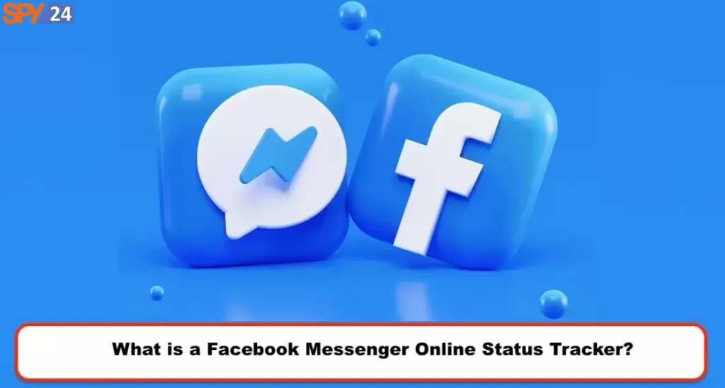 Facebook Messenger Online Status Tracker