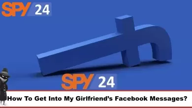 How To Get Into My Girlfriend's Facebook Messages? 53 How To Get Into My Girlfriend's Facebook Messages?