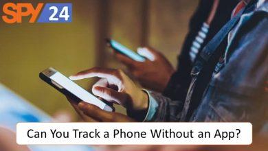 Can You Track a Phone Without an App? 65 Can You Track a Phone Without an App
