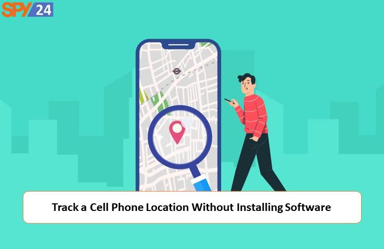 Can You Track a Phone Without an App? 4 Can You Track a Phone Without an App