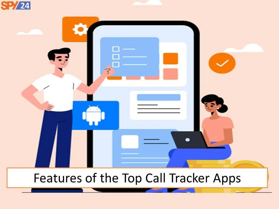 Download and Install Call Tracker App and How to Use It 6 Features of the Top Call Tracker Apps