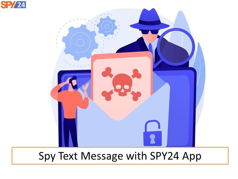 Spy Text Message with SPY24 App