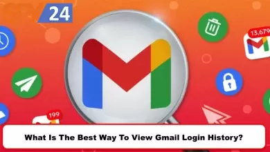 What Is The Best Way To View Gmail Login History?