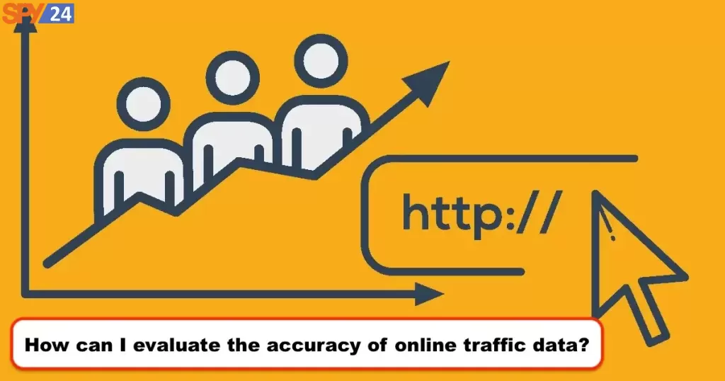 How can I evaluate the accuracy of online traffic data?