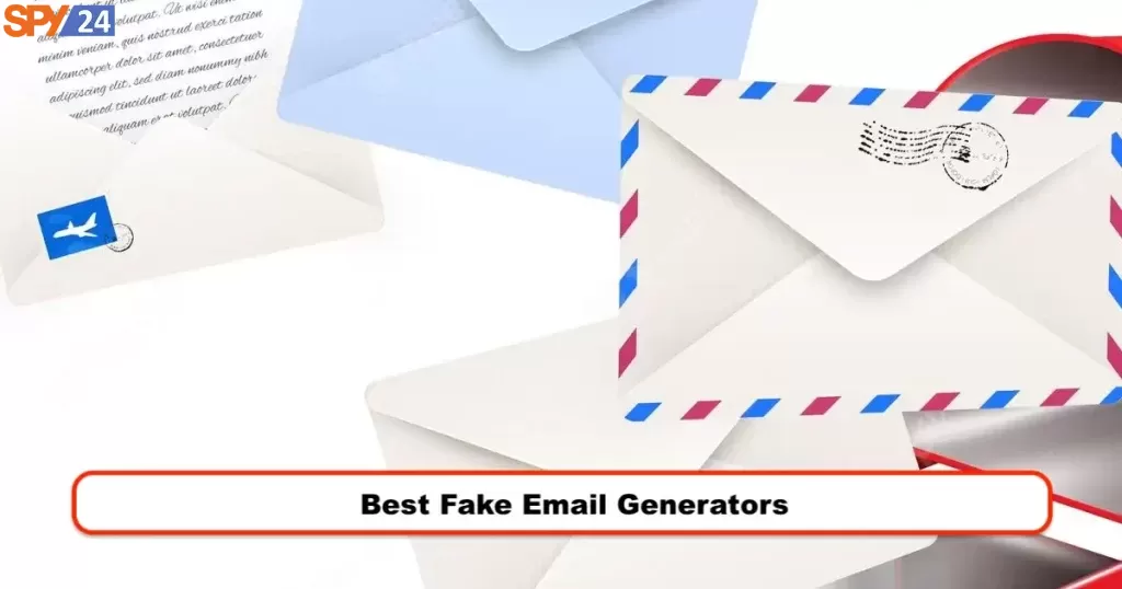Best Fake Email Generators   