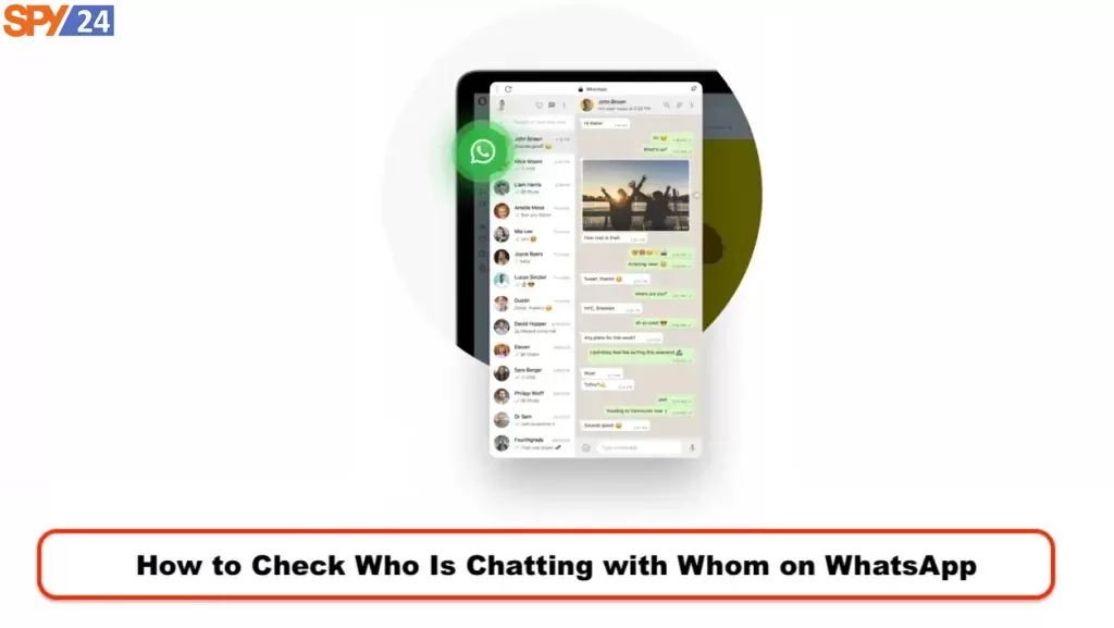How to Check Who Is Chatting with Whom on WhatsApp