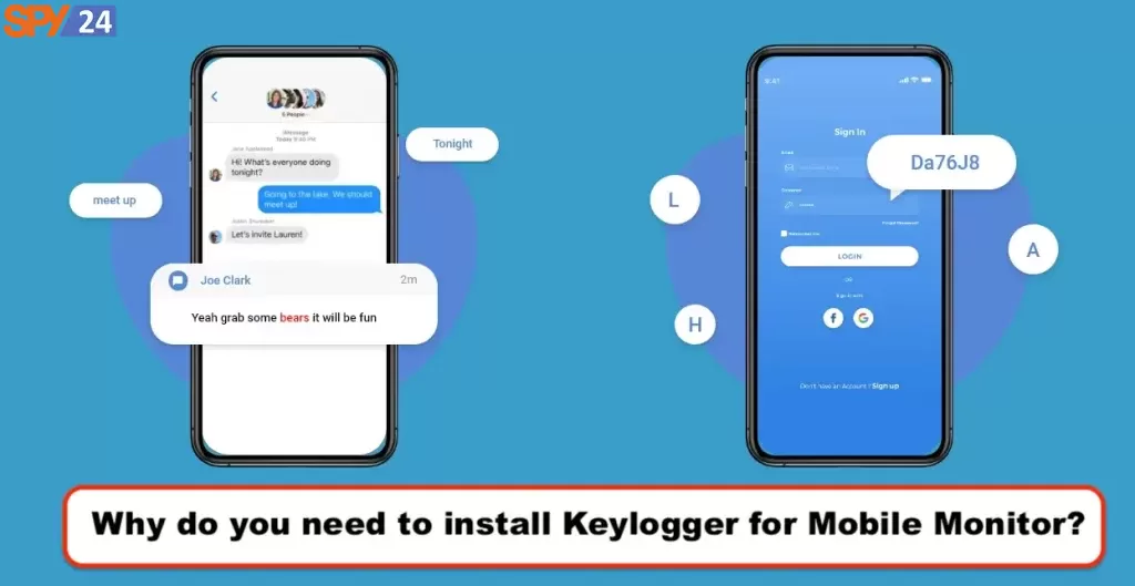 Why do you need to install Keylogger for Mobile Monitor?