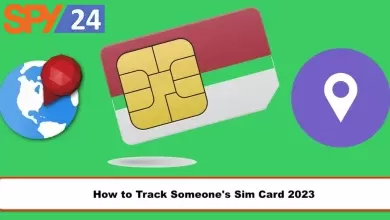 How to Track Someone's Sim Card 2023 127 How to Track Someone's Sim Card 2023