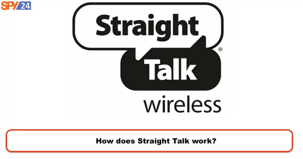 How does Straight Talk work?