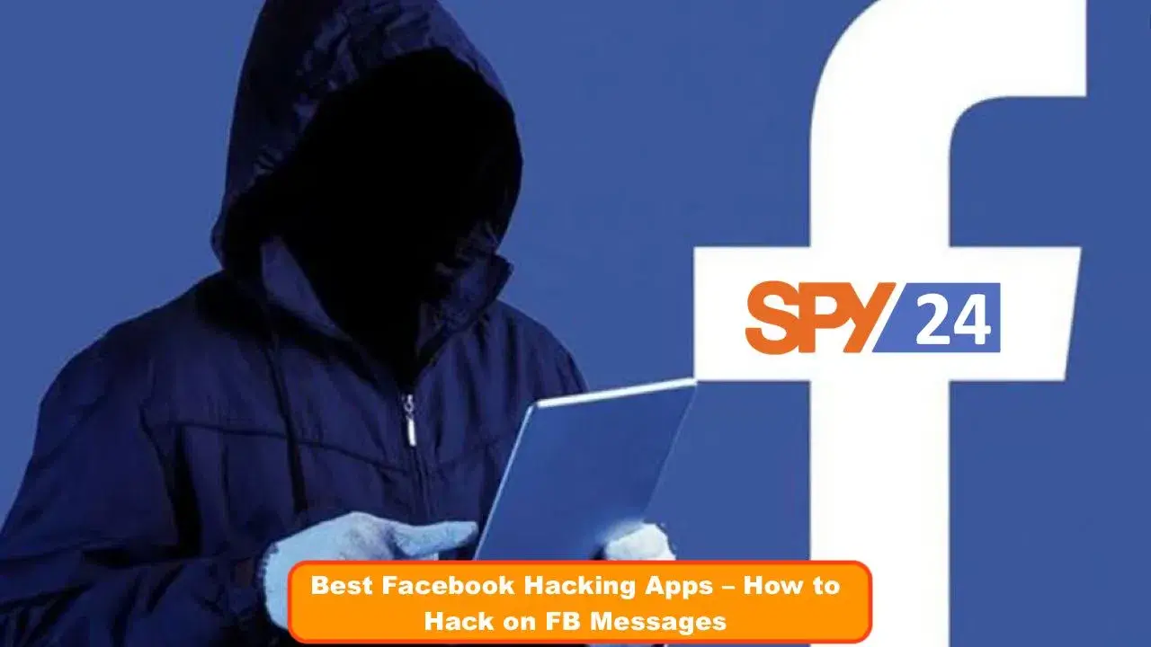 Best Facebook Hacking Apps