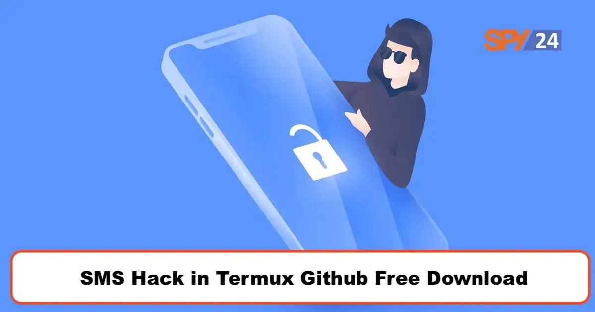 SMS Hack in Termux Github Free Download