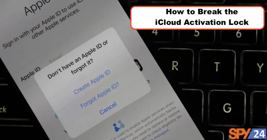How to Break the iCloud Activation Lock