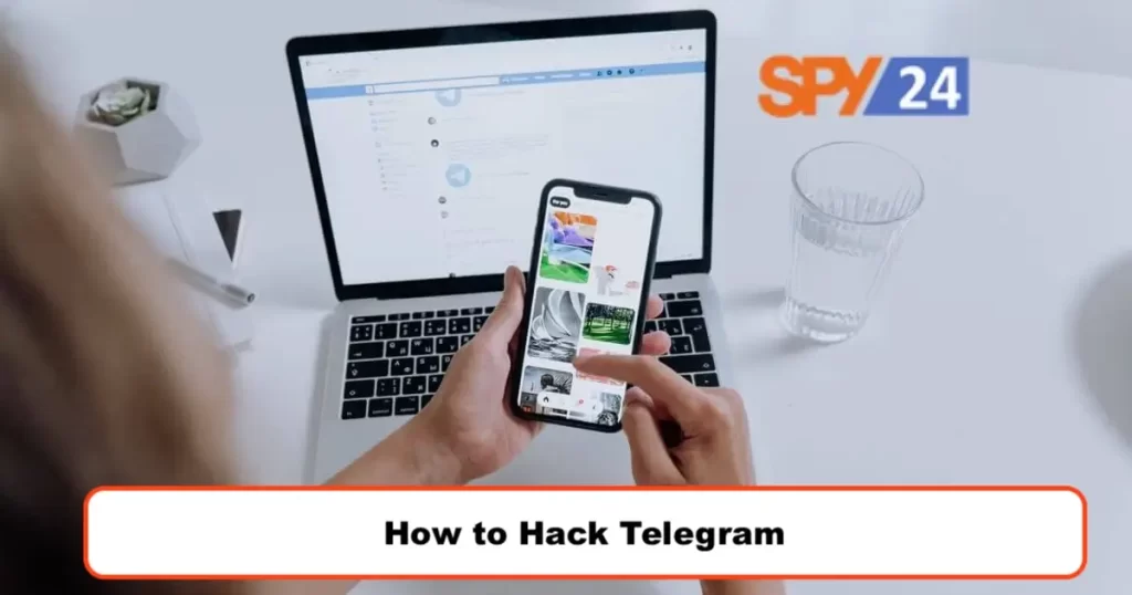 How to Hack Telegram