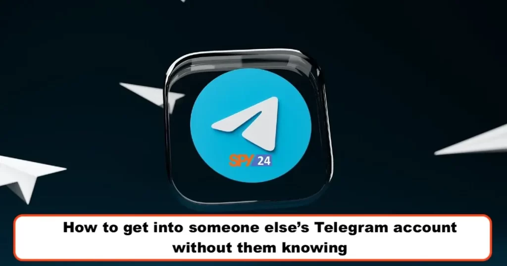 someone else's Telegram account without