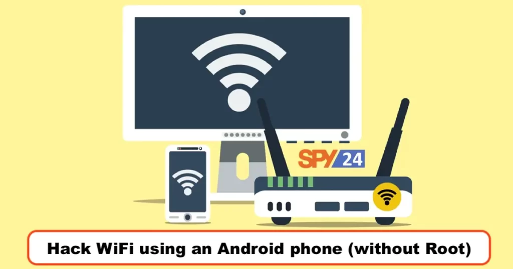 Hack WiFi using an Android phone (without Root)