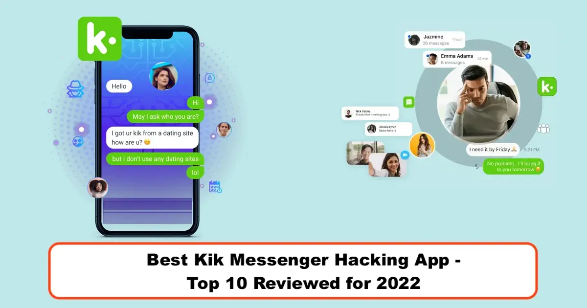 Best Kik Messenger Hacking Apps