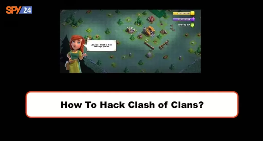 How To Hack Clash of Clans?