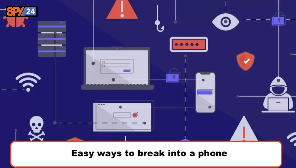  Easy ways to break into a phone 