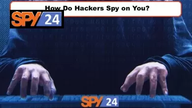 How Do Hackers Spy on You?