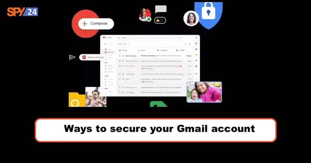 Ways to secure your Gmail account