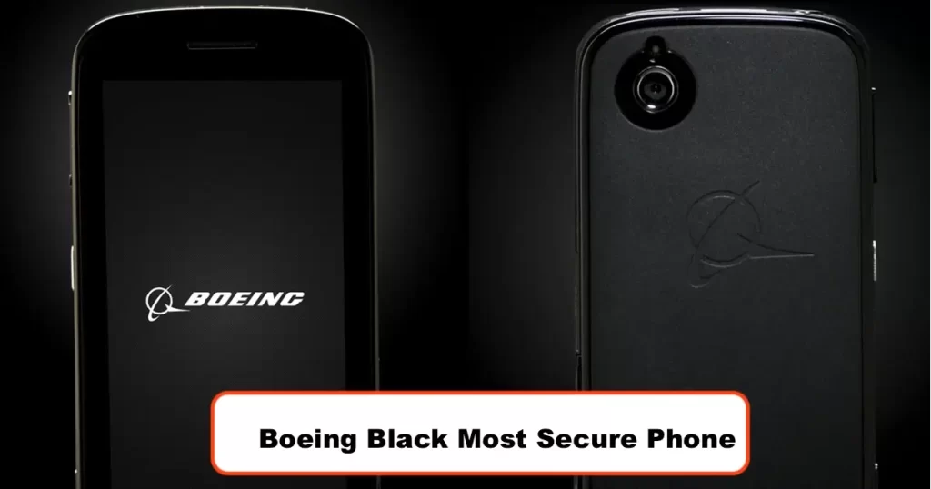 Boeing Black Most Secure Phone