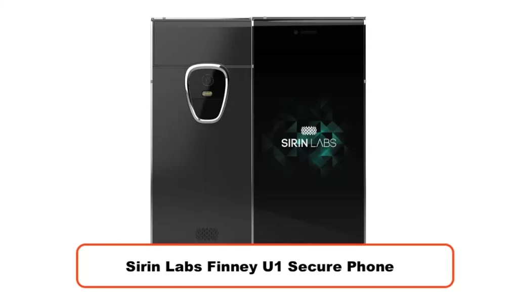 Sirin Labs Finney U1 Secure Phone