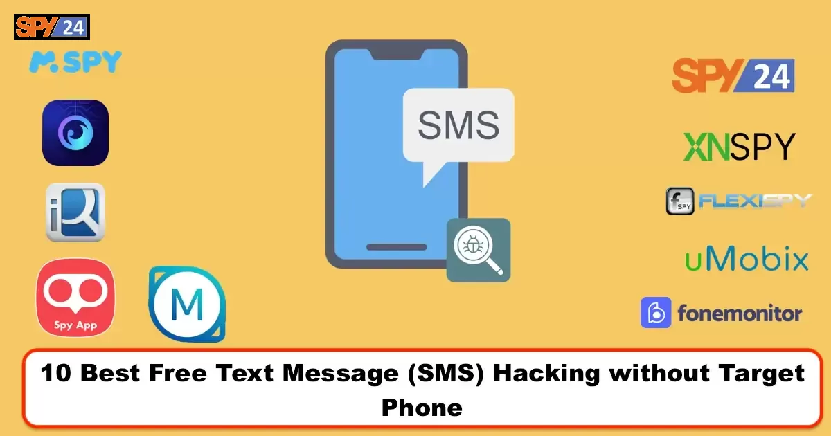 10 Best Free Text Message (SMS) Hacking without Target Phone