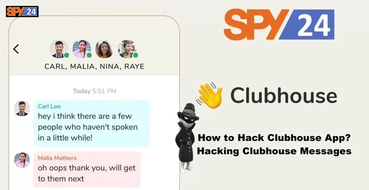 How to Hack Clubhouse App? Hacking Clubhouse Messages