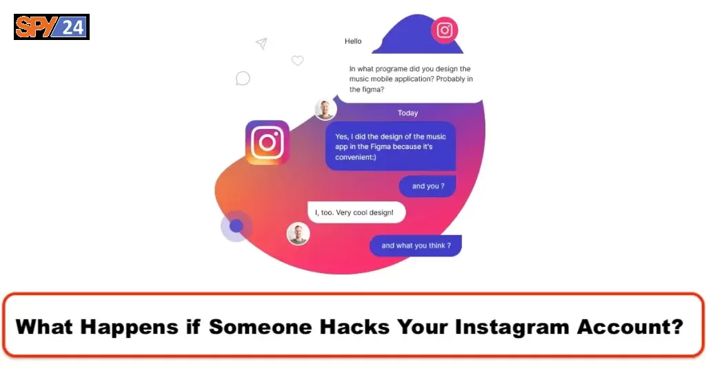 What Happens if Someone Hacks Your Instagram Account?