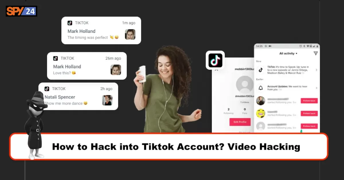How to Hack into Tiktok Account? Video Hacking